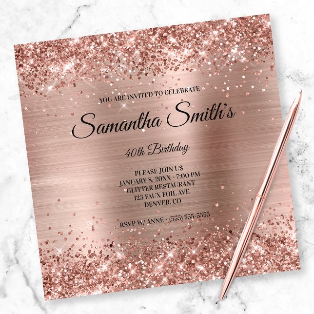 Faux Ro Guld Glitter och Foil 40:e födelsedagen Inbjudningar (Create your own milestone birthday invitation.)