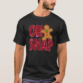 Faux Sequins Oh Snap jul Gingerbröd Family T Shirt