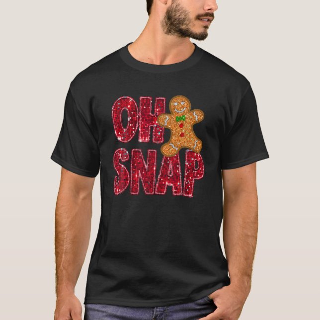Faux Sequins Oh Snap jul Gingerbröd Family T Shirt (Framsida)