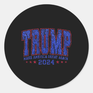 Faux Sequins Trump 2024 President make America Tru Runt Klistermärke