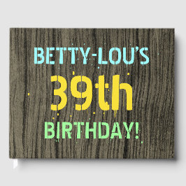 Faux Wood, färgat textutseende, 39:e födelsedagen  Gästböcker