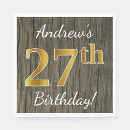 Faux Wood, Faux Guld 27:e födelsedagen + eget namn Pappersservett
