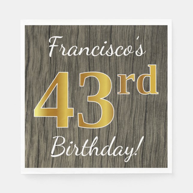 Faux Wood, Faux Guld 43 Birthday + Custom Name Pappersservett (Framsidan)