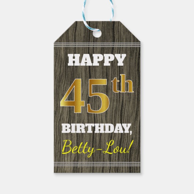 Faux Wood, Faux Guld 45 Birthday + Custom Name Presentetikett (Framsidan)