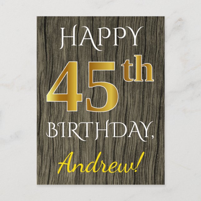 Faux Wood, Faux Guld 45 Birthday + Custom Name Vykort (Framsida)
