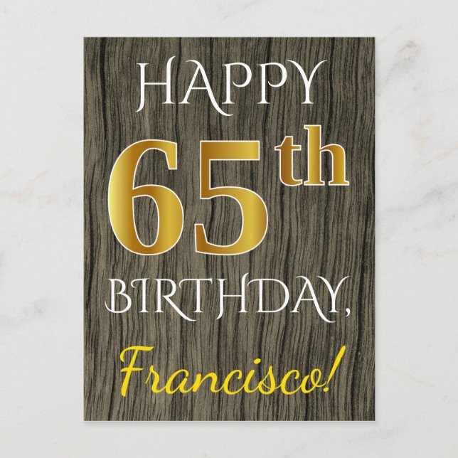 Faux Wood, Faux Guld 65e Birthday + Custom Name Vykort (Framsida)