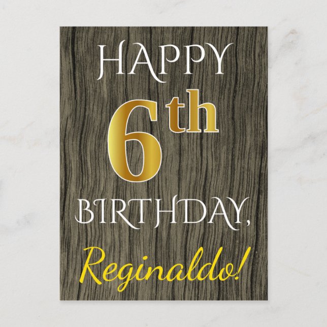 Faux Wood, Faux Guld 6e Birthday + Custom Name Vykort (Framsida)