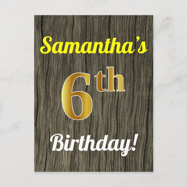 Faux Wood, Faux Guld 6e Birthday & Custom Name Vykort (Framsida)