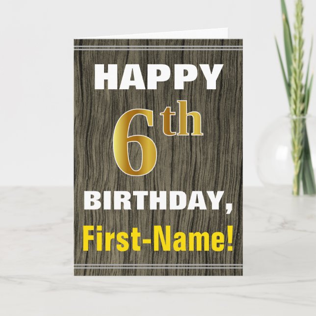 Faux Wood, Faux Guld 6e Birthday + Namn Kort (Framsida)