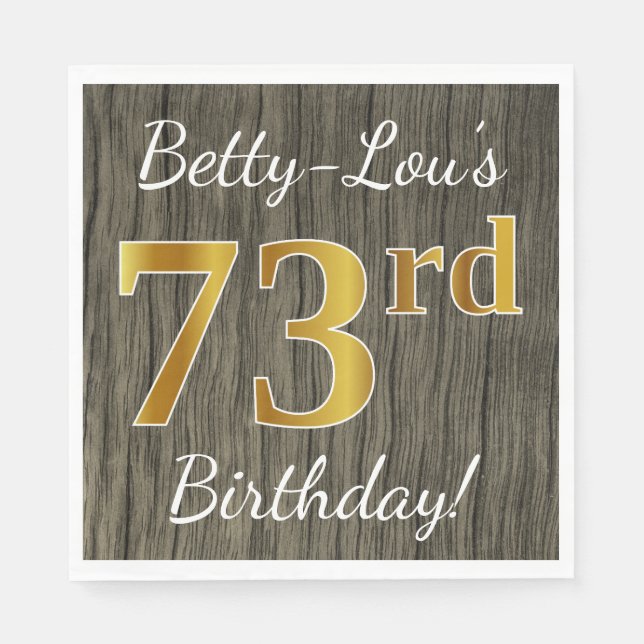 Faux Wood, Faux Guld 73 Birthday + Custom Name Pappersservett (Framsidan)