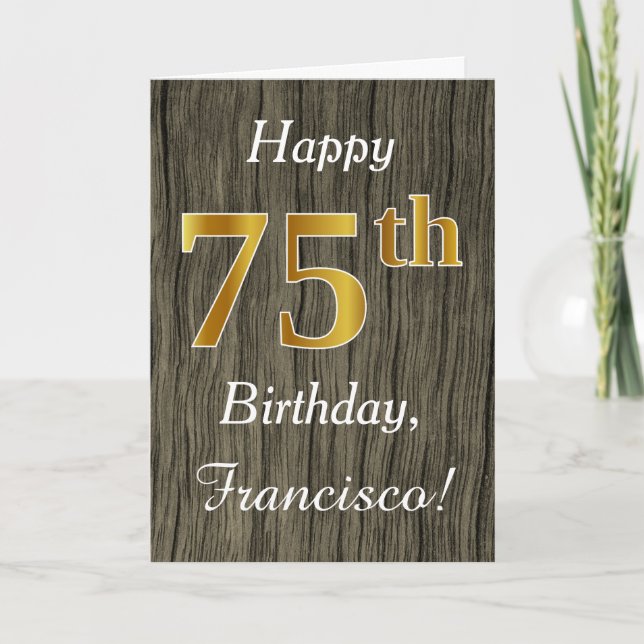 Faux Wood, Faux Guld 75:e Birthday + Custom Name Kort (Framsida)