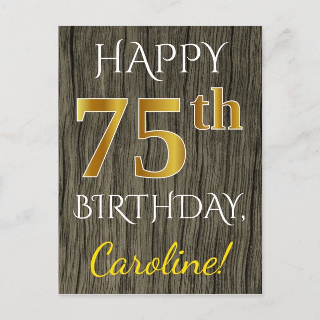 Faux Wood, Faux Guld 75:e Birthday + Custom Name Vykort (Framsida)