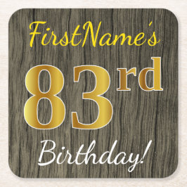 Faux Wood, Faux Guld 83 Birthday + Custom Name Underlägg Papper Kvadrat
