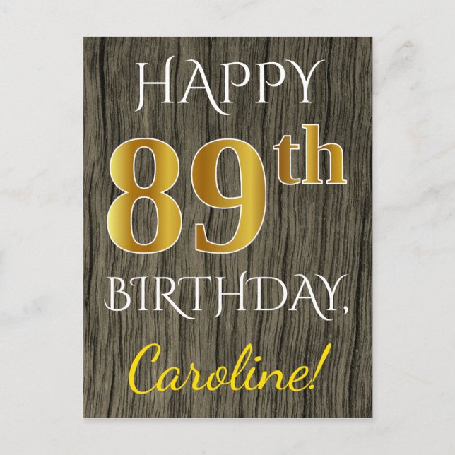 Faux Wood, Faux Guld 89 Birthday + Custom Name Vykort (Framsida)