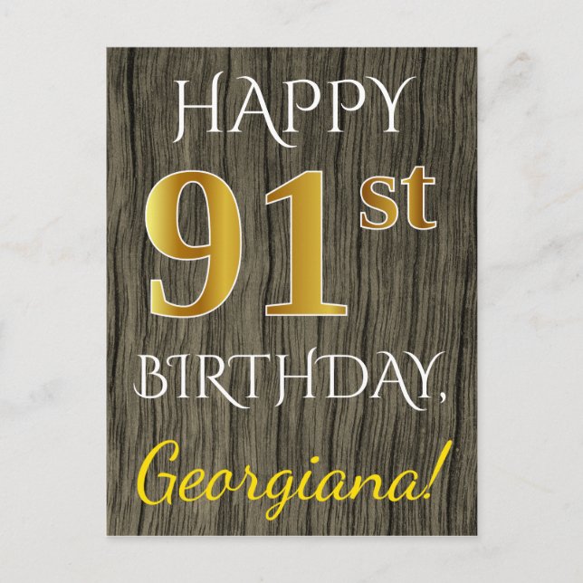 Faux Wood, Faux Guld 91st Birthday + Custom Name Vykort (Framsida)