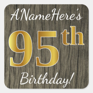Faux Wood, Faux Guld 95 Birthday + Custom Name Fyrkantigt Klistermärke