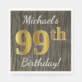 Faux Wood, Faux Guld 99 Birthday + Custom Name Pappersservett