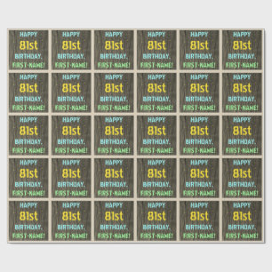 Faux Wood, målad textvisning, 81:a födelsedagen +  Presentpapper