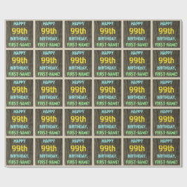 Faux Wood, Painting Text look, 99:e födelsedagen + Presentpapper