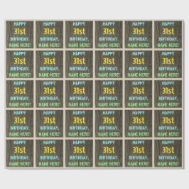 Faux Wood, Pawarded Text look, 31a Birthday + Namn Presentpapper