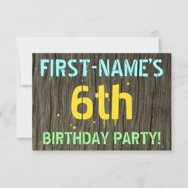 Faux Wood, Pawarded Text look, 6e Birthday + Namn Inbjudningar (Framsida)