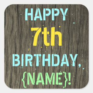 Faux Wood, Pawarded Text look, 7:e Birthday + Namn Fyrkantigt Klistermärke