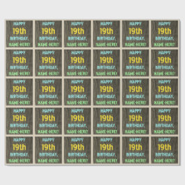 Fauxträ, målad textLook, 19th födelsedag + Namn Presentpapper