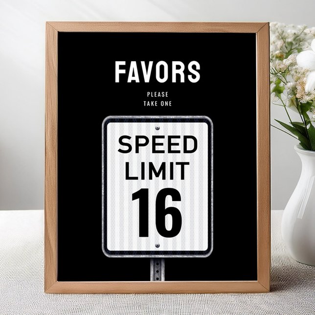 Favor party sign 16th Birthday Speed Limit  Poster (Skapare uppladdad)
