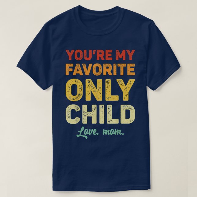 Favorit endast Child Shirt Daughn Mamma Son Matchi T (Design framsida)
