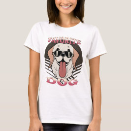 Favorit hund, lustigt söt hund mamma/pappa t shirt