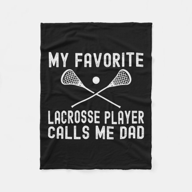 Favorit Lacrosse Spelare Kallar Mig Pappa Fars Dag Fleecefilt (Framsidan)