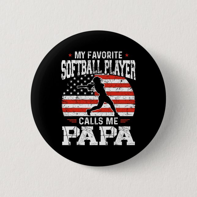 Favorit Softbollspelare Kallar Mig Papa Rolig Papp Knapp (Framsida)