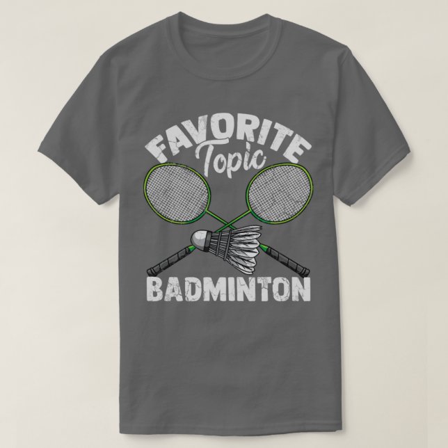 Favoritämne Badminton Shuttlecock Gift T Shirt (Design framsida)