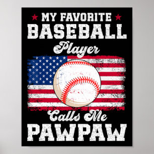 Favoritbasebollspelare kallar mig Pawpaw Flag Fath Poster