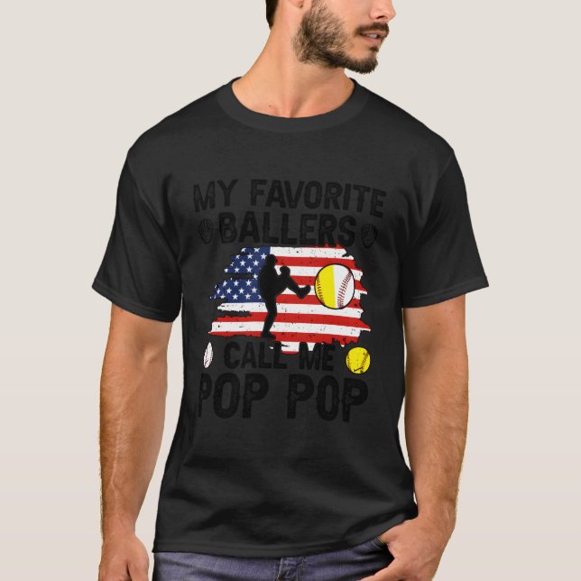 Favorite Ballers Kalla mig Pop Pop Softball Baseba T Shirt (Framsida)