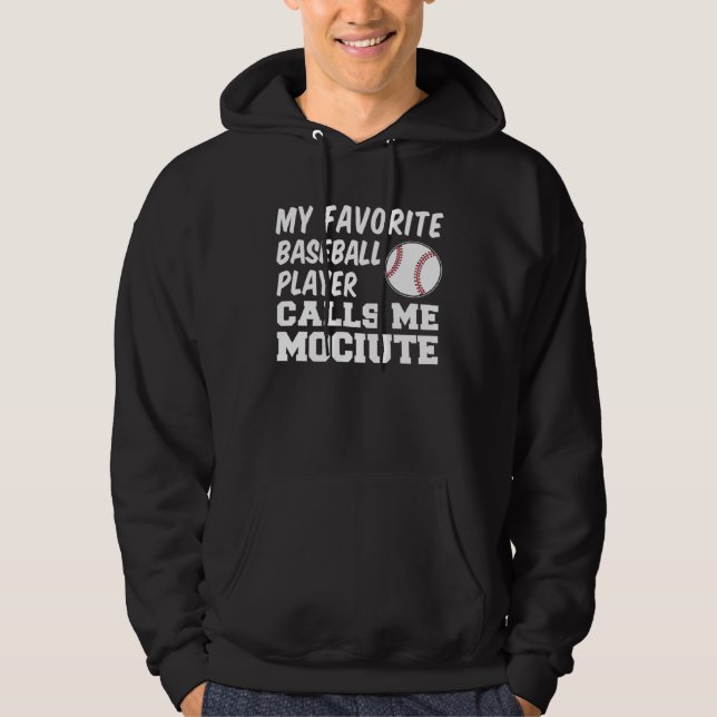 Favorite Baseball Player Calls Me Mociute Lithuani Hoodie (Framsida)