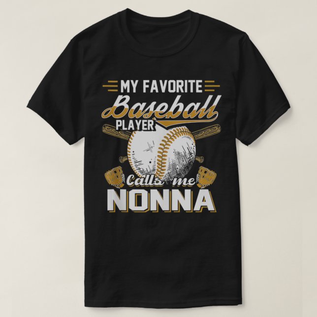 Favorite Baseball Player kallar mig Nonna Baseball T Shirt (Design framsida)