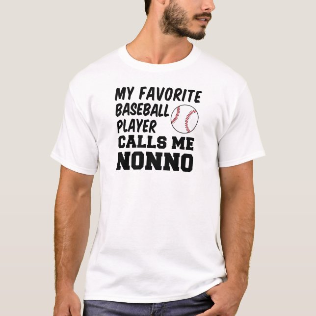 Favorite Baseball Player ringer mig Nonno T Shirt (Framsida)