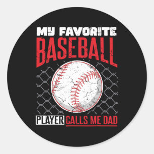 Favorite Baseball Player ringer mig Pappa Baseball Runt Klistermärke