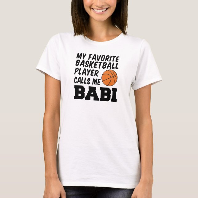 Favorite Basketball Player ringer mig Babi T Shirt (Framsida)