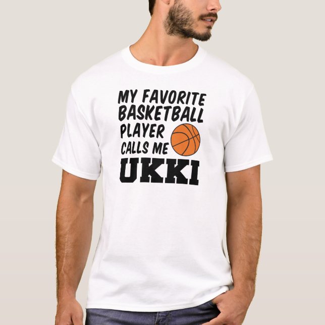 Favorite Basketball Player ringer mig Ukki T Shirt (Framsida)