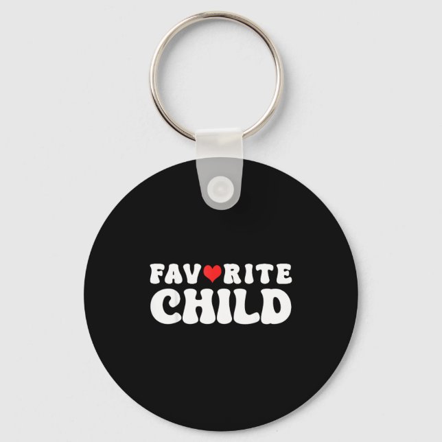Favorite Child Funny Novelty _ Mom_dad's Favorite  Nyckelring (Framsida)