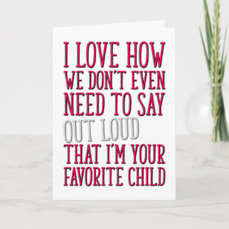 Favorite Child, LUNT Mors dag Kort