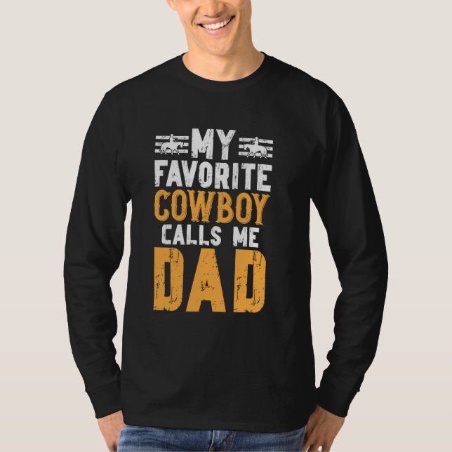 Favorite Cowboy kallar mig Pappa Rodeo Pappa i en  T Shirt (Framsida)