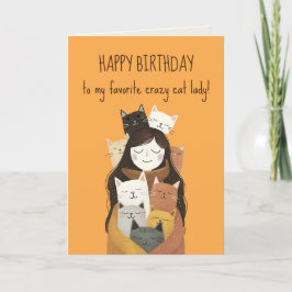 Favorite Crazy Cat Dam Cute& Funny BFF Birthday Kort