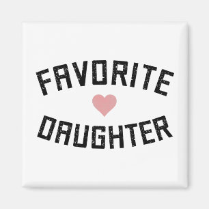 Favorite DaughFamily Reunion Funny Gifts Magnet