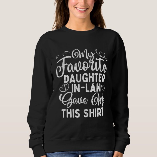 Favorite Daughter In Law Fathers Mothers In Law Mo T Shirt (Framsida)