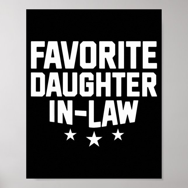Favorite Daughter-in-law Funny Wife Mom Mother's D Poster (Framsidan)