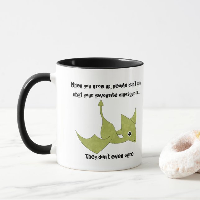 Favorite Dinosaur Pterodactyl Funny Quote Mugg (Med munk)