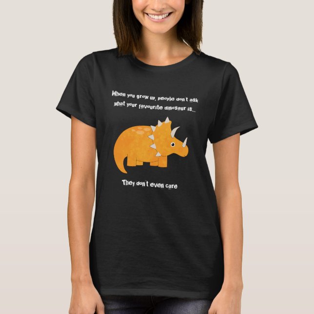 Favorite Dinosaur Triceratops Funny Quote T Shirt (Framsida)